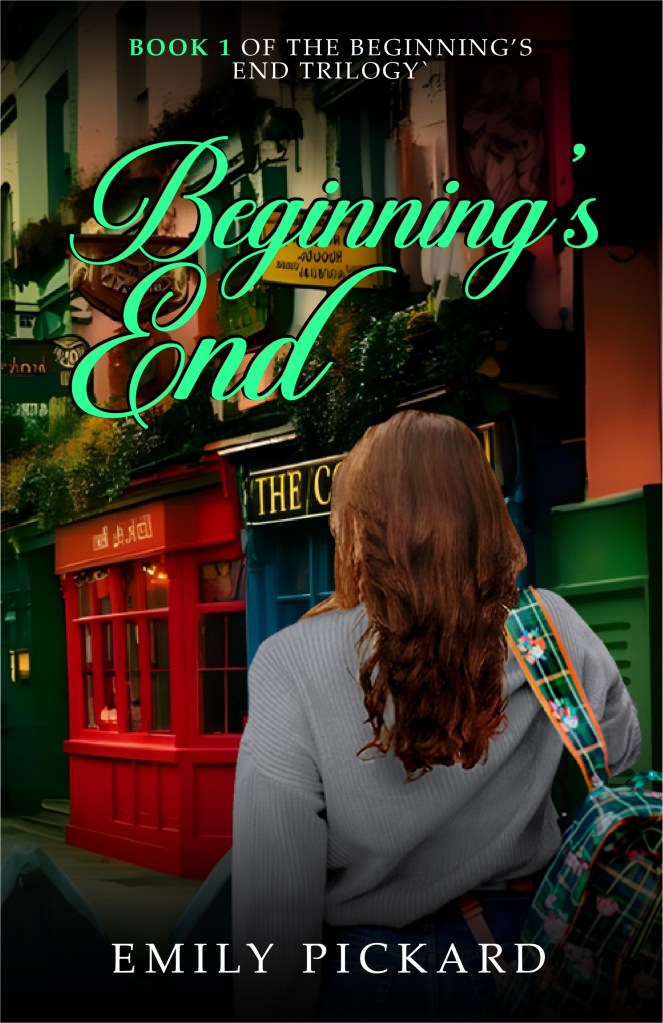 Beginning's End by Emily Pickard